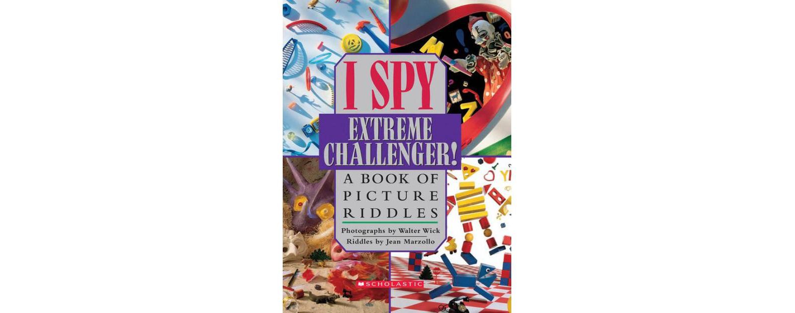 I Spy Extreme Challenger by Jean Marzollo