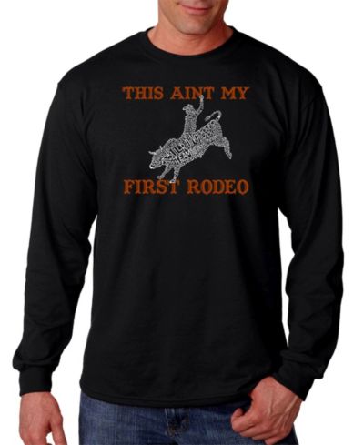 Мужская футболка LA Pop Art This Ain't My First Rodeo Word Art Long Sleeve