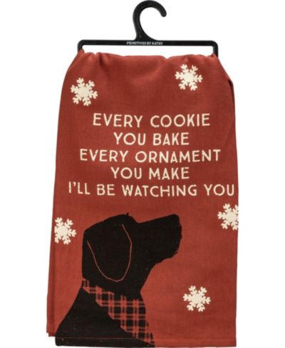 Primitives by Kathy Every Cookie You Bake Every Ornament You Make I'll Be Watching You Kitchen Tea Towel