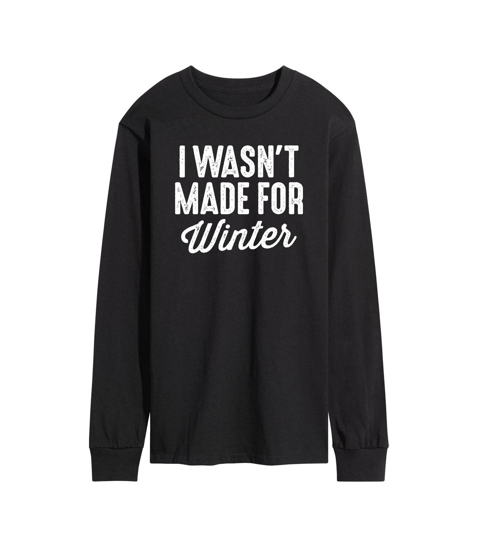 AIRWAVES Men's I Wasn't Made for Winter Long Sleeve T-shirt