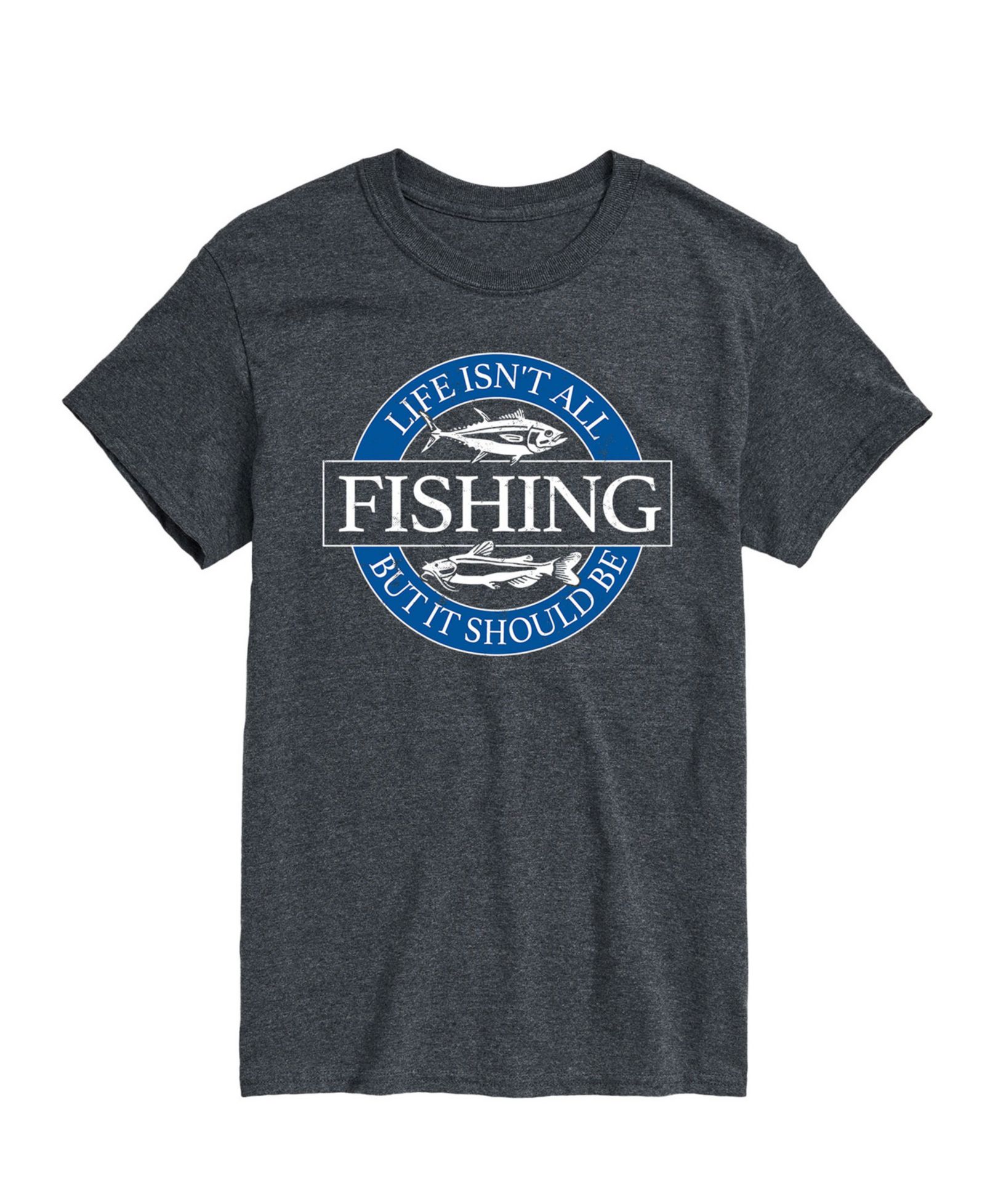 AIRWAVES Men's Life Isn't All Fishing Short Sleeve T-Shirt