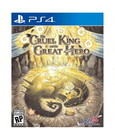 The Cruel King and the Great Hero - Storybook Edition для PlayStation 4