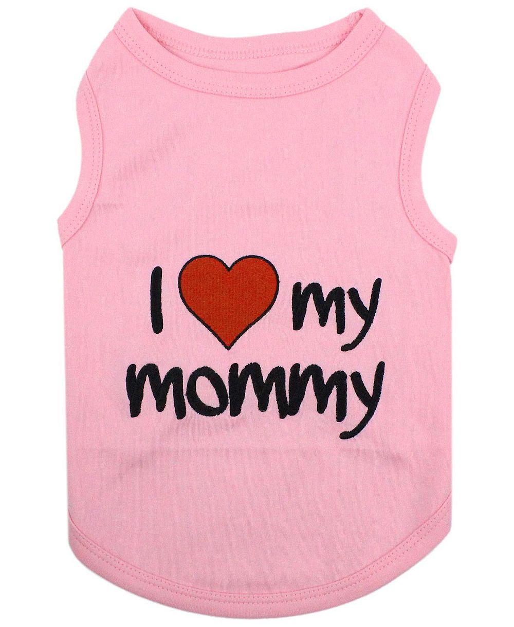 Parisian Pet I Love Mommy